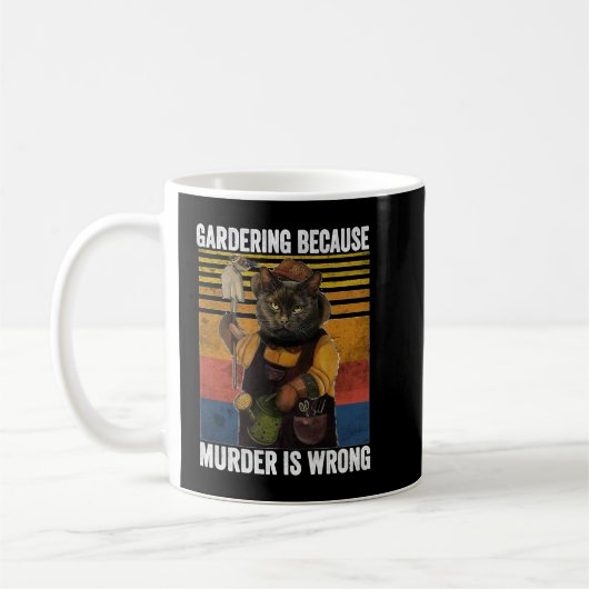 Gardening omdat Moord verkeerd is... grappige kat  Koffiemok (Links)