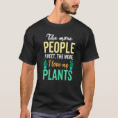 Gardening plants   Garden&Plants  Introvert T-shirt (Voorkant)