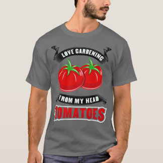 Gardening Tomaten Tomatohead T-shirt