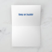 Garder sur la carte d'anniversaire de Truckin' (Intérieur)