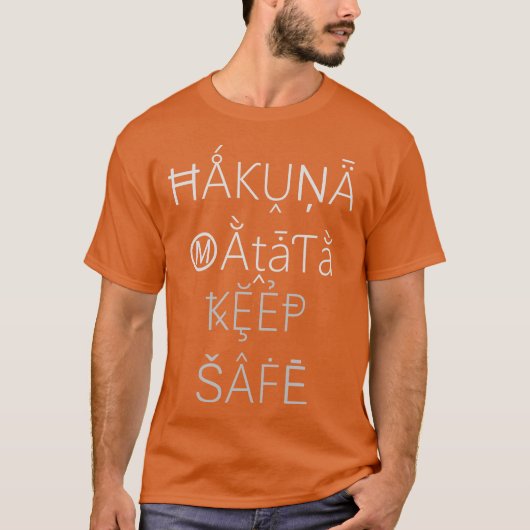 Gardez en sécurité les T-shirts cadeaux Hakuna Mat (Devant)