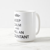 Gardez la tasse calme de comptable (Devant droit)