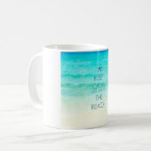 Gardez la tasse calme de plage (Devant gauche)