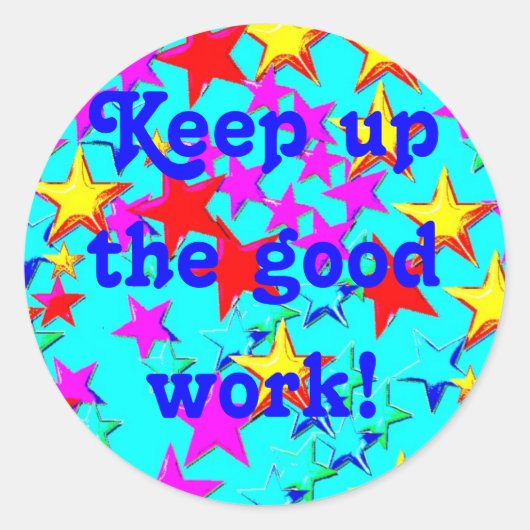 Gardez le bon autocollant de travail (Devant)