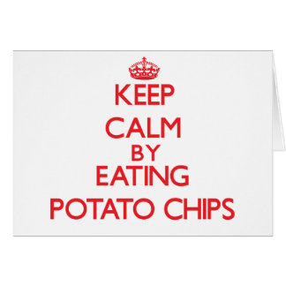 Gardez le calme en mangeant des pommes chips