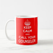 Gardez le calme et appelez votre tasse de (Gauche)