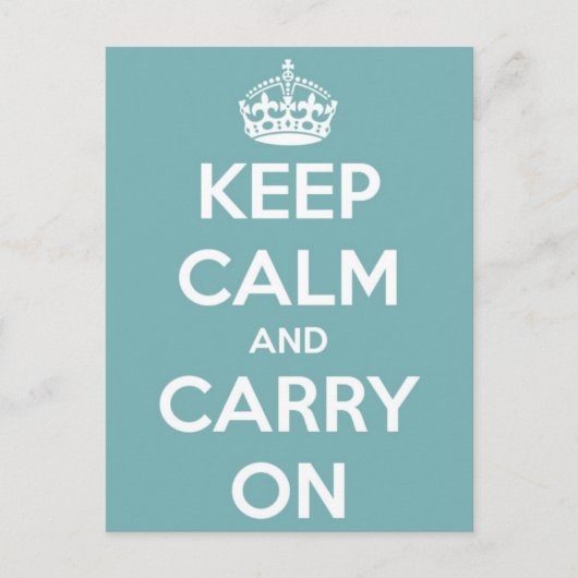 Gardez le calme et continuez sur la carte postale  (Devant)