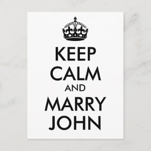 Gardez le calme et la carte postale Marry John