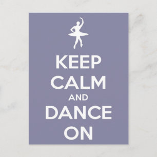 Gardez le calme et la danse sur la carte postale L