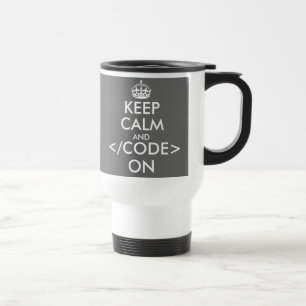 Gardez le calme et le code sur la tasse de voyage