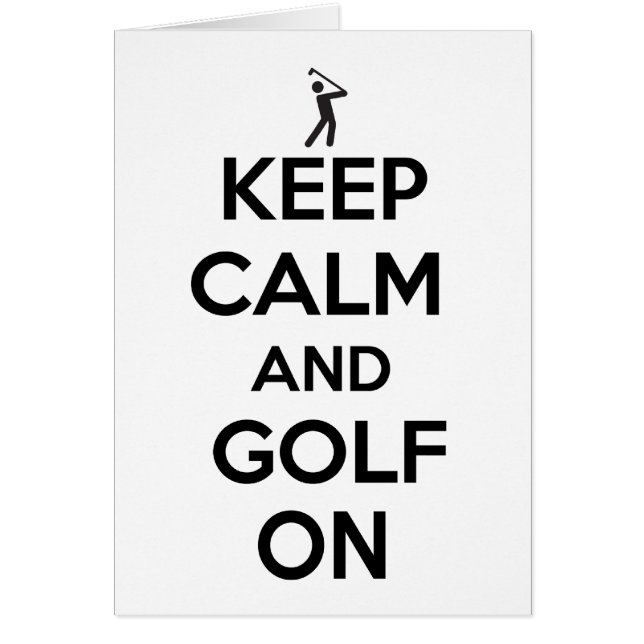 Gardez le calme et le golf dessus (Devant)