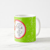 Gardez le calme et le golf sur la tasse (Devant droit)
