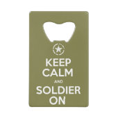 "Gardez le calme et le soldat sur" l'ouvreur de (Devant)