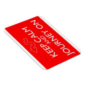 Gardez le calme et le voyage en marche - Magnet (Côté Droit)