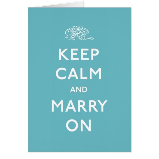 Gardez le calme et mariez dessus (Devant)