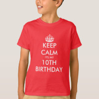 Gardez le calme que c'est mon 10ème T-shirt