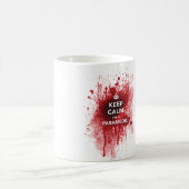 Gardez le calme que je suis une tasse de café (Centre)