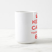 Gardez le calme que vous êtes tasse de seulement (Centre)