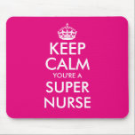 Gardez le calme que vous êtes un tapis de souris<br><div class="desc">Gardez le calme que vous êtes un tapis de souris superbe d'infirmière. Idée drôle de cadeau pour l'infirmière de rn,  l'infirmier autorisé,  le lpn,  les infirmières jour ou la semaine,  rose de l'obtention du diplôme etc. d'école d'infirmières ou faite sur commande couleur au néon.</div>