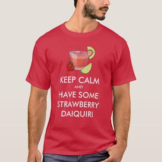 Gardez le calme - T-shirt fraise Daiquiri (Devant)