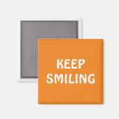 Gardez le sourire, aimant orange blanc (Recto/Verso)