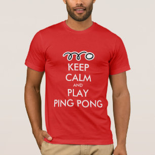 Gardez le T-shirt de ping-pong de calme et de jeu