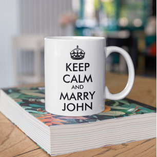 Gardez votre calme et épousez John Mug