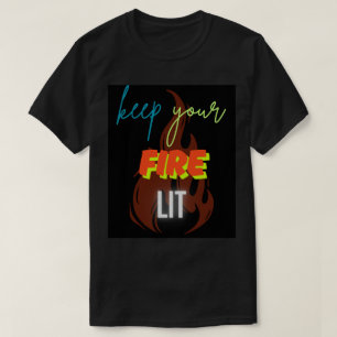 gardez votre feu allumé. t-shirt homme