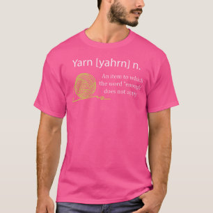 Garen Zelfstandig naamwoord Definitie Grappig Brei T-shirt