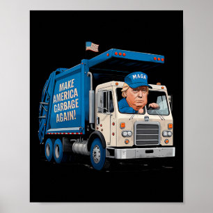 Garge voor Trump Maak Amerikaanse Garge weer Groot Poster
