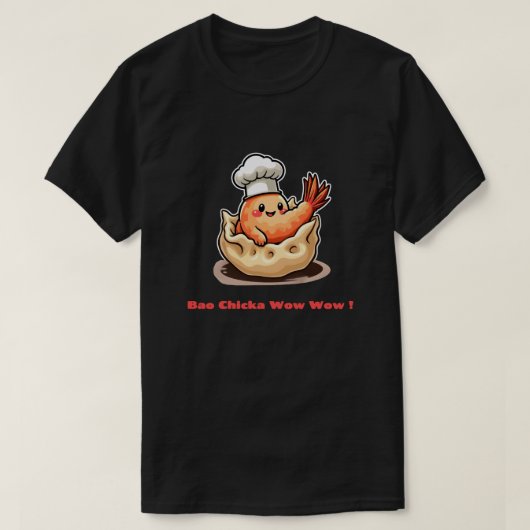 Garnaal Dumpling – Bao Chicka Wow! T-shirt (Design voorkant)