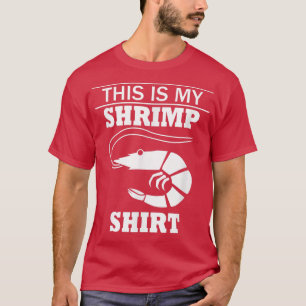 Garnalen Ironisch Gezegde dat zeevoedsel eet T-shirt
