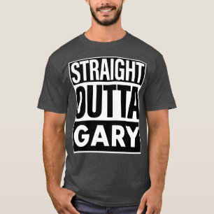 Gary naam recht uit Gary T-shirt