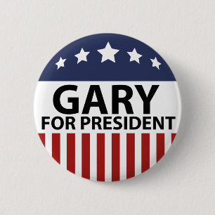 Gary voor President Ronde Button 5,7 Cm