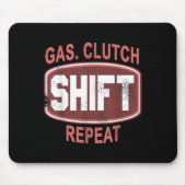 Gas Clutch Shift Repeat Funny Car Enthusiast Manua Muismat (Voorkant)
