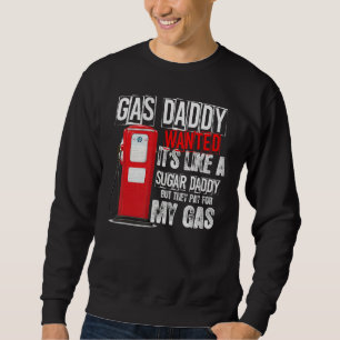 Gas Da Ddy betaalt mijn gasprijzen Gaspomp Bleache Trui