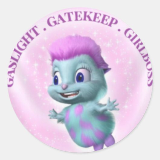 GAslight Gatekeep Girlboss sticker (Voorkant)