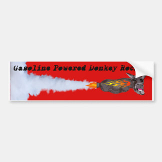Gasoline Powered Donkey Rocket Bumpersticker