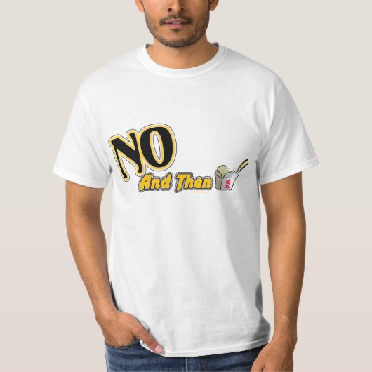 Gast (zoet) Neen en dan T-shirt (Voorkant)