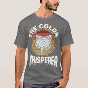 Gastro-enteroloog De Colon Whisperer Proctologis T-shirt