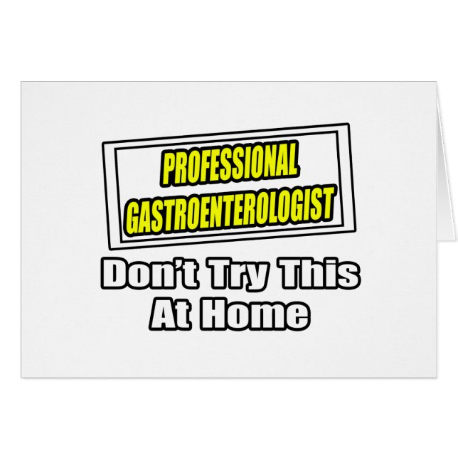Gastroentérologue professionnel...Plaisanterie (Devant horizontal)