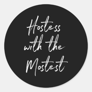 Gastvrouw voor gastvrouw met de meeste ronde sticker