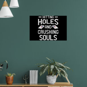 Gaten Raken Ziel Verpletteren Grappig Cadeau Poster