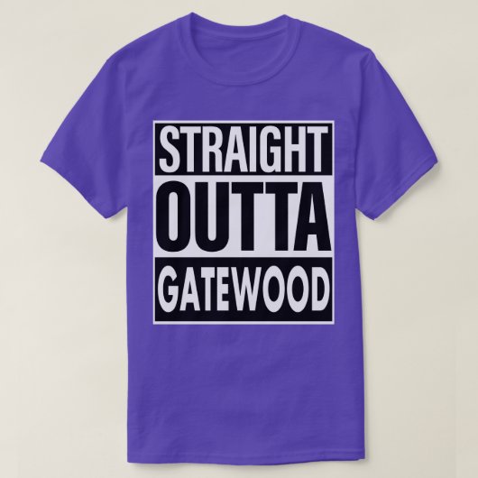Gatewood Naam Straight Out Gatewood T-shirt (Design voorkant)