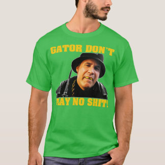 Gator Dont Spelen Geen Tapestry T-shirt