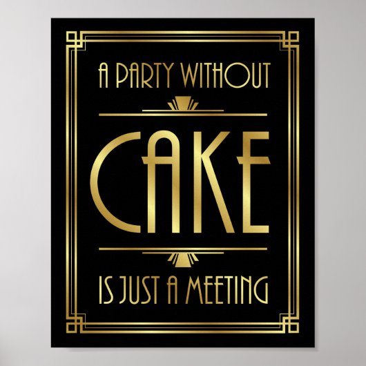 Gatsby Art Déco UNE FÊTE SANS GÂTEAU SIGNIFIER (Devant)