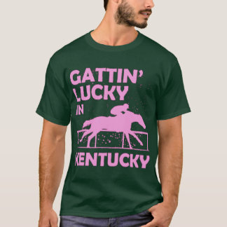 Gattin Lucky in Kentucky Horse Racing Schattigee P T-shirt