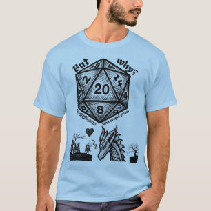 Gatver! Natuurlijke 20 helemaal mislukt! T-shirt