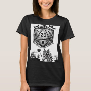 Gatver! Natuurlijke 20 helemaal mislukt! T-shirt