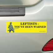 Gauche - Vous avez été averti Bumper Sticker (En voiture)
